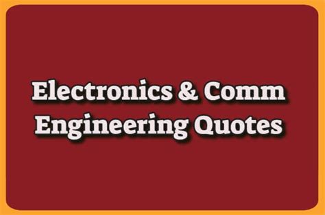 electronics and communication engineering quotes